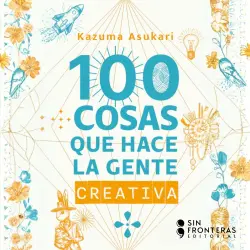 Cover - Kazuma Asukari - 100 Cosas que hace la gente creativa