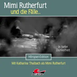 Cover - Mimi Rutherfurt - Folge 78 - In tiefer Dunkelheit