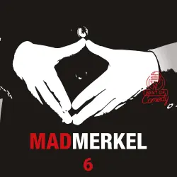 Cover - Best of Comedy: Mad Merkel - Folge 6