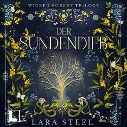 Cover - Lara Steel - Wicked Forest - Band 1 - Der Sündendieb