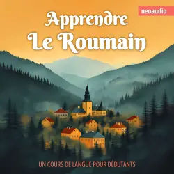 Cover - Cours de langues pour débutants - Apprendre le roumain
