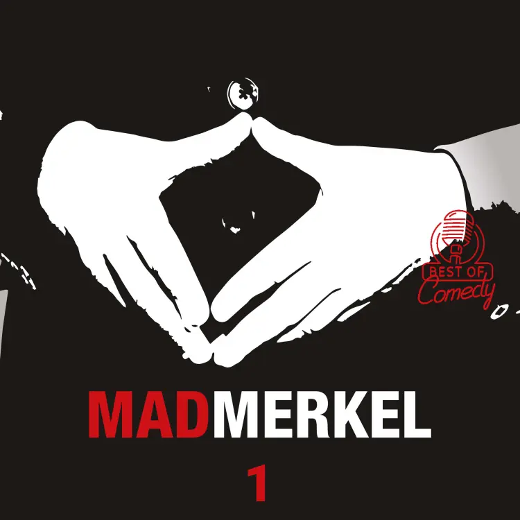 Cover von Best of Comedy: Mad Merkel - Folge 1