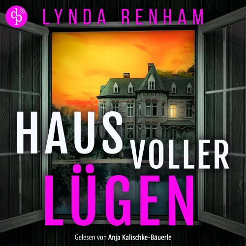 Cover - Lynda Renham - Haus voller Lügen - Ein spannendes Domestic Thriller Hörbuch über eine Nachbarschaft voller Geheimnisse