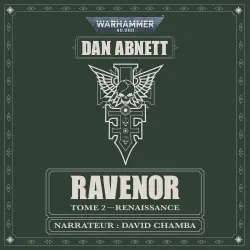 Cover - Dan Abnett - Warhammer 40.000: Ravenor 2 - Tome 2 - Renaissance