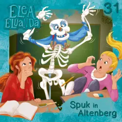 Cover - Elea Eluanda - Folge 31 - Spuk in Altenberg
