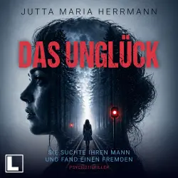 Cover - Jutta Maria Herrmann - Das Unglück