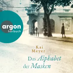 Cover - Kai Meyer - Die Geheimnisse des Graphischen Viertels - Band 5 - Das Alphabet der Masken
