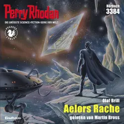 Cover - Olaf Brill - Perry Rhodan - Erstauflage 3384 - Aelors Rache