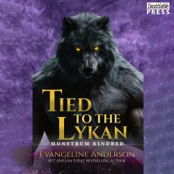 Cover - Evangeline Anderson - Kindred Tales - The Monstrum Kindred, Book Eleven - Tied to the Lykan