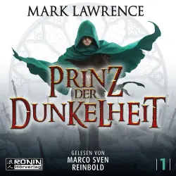 Cover - Mark Lawrence - The Broken Empire - Band 1 - Prinz der Dunkelheit