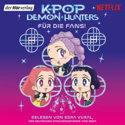 Cover - Angela Song - KPop Demon Hunters-Serie - Offizielles Storybook zum oscarprämierten Netflix-Hit - Band 1 - KPop Demon Hunters - Für die Fans!