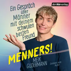 Cover - Meik Gudermann - Menners! - Ein Gespräch über Männer - mit deinem schwulen besten Freund - SPIEGEL-Bestseller