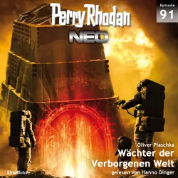 Cover - Oliver Plaschka - Perry Rhodan - Neo 91 - Wächter der verborgenen Welt