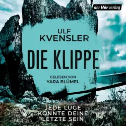 Cover - Ulf Kvensler - Die Klippe - Jede Lüge könnte deine letzte sein - Thriller