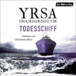 Cover - Yrsa Sigurdardóttir - Anwältin Dóra Gudmundsdóttir ermittelt - Band 6 - Todesschiff