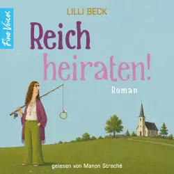 Cover - Lilli Beck - Lilli Beck - Band 4 - Reich heiraten