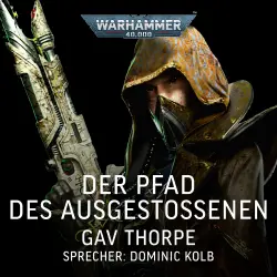 Cover - Gav Thorpe - Warhammer 40.000: Pfad der Aeldari 3 - Der Pfad des Ausgestoßenen