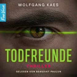 Cover - Wolfgang Kaes - Kommissar Morian ermittelt - Band 1 - Todfreunde