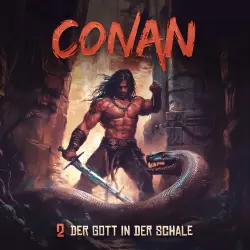 Cover - Conan - Folge 2 - Der Gott in der Schale
