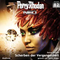 Cover - Rainer Schorm - Perry Rhodan - Neo 82 - Scherben der Vergangenheit