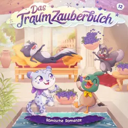 Cover - Das Traumzauberbuch - Folge 12 - Römische Romanze