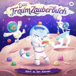 Cover - Das Traumzauberbuch - Folge 16 - Fahrt zu den Sternen