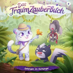 Cover - Das Traumzauberbuch - Folge 4 - Gefangen im Dschungel