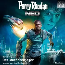 Cover - Bernd Perplies - Perry Rhodan - Neo 78 - Der Mutantenjäger