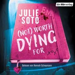 Cover - Julie Soto - Not worth dying for - Ein Thrashers-Thriller - Ein packender Highschool-Thriller der Bestsellerautorin