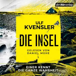 Cover - Ulf Kvensler - Die Insel - einer kennt die ganze Wahrheit - Thriller