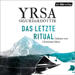 Cover - Yrsa Sigurdardóttir - Anwältin Dóra Gudmundsdóttir ermittelt - Thriller - Band 1 - Das letzte Ritual
