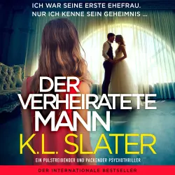 Cover - K. L. Slater - Der verheiratete Mann