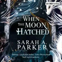 Cover - Sarah A. Parker - Moonfall-Serie - Roman - Band 1 - When The Moon Hatched [Remastered]