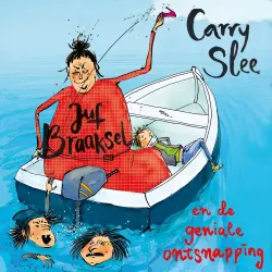 Cover - Carry Slee - Juf Braaksel - Deel 3 - Deel 3 - Juf Braaksel en de geniale ontsnapping
