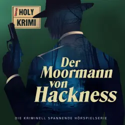 Cover - Holy Krimi - Folge 6 - Der Moormann von Hackness