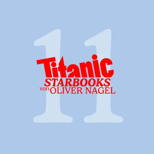 Cover von TiTANIC Starbooks von Oliver Nagel - Folge 11 - Heino - Und sie lieben mich doch