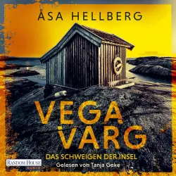 Cover - Åsa Hellberg - Ein Fall für Vega Varg - Kriminalroman - Der fesselnde Auftakt der atmosphärischen Krimireihe zwischen Schweden und Norwegen von Bestsellerautorin Åsa Hellberg - Band 1 - Vega Varg ...