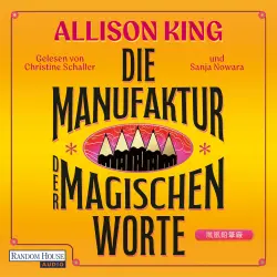 Cover - Allison King - Die Manufaktur der magischen Worte - Roman