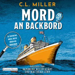 Cover - C.L. Miller - Ein Fall für Freya und Tante Carole - Je tiefer das Meer, desto böser die Absichten - Kriminalroman - Witzig, spannend, very British - Band 2 - Mord an Backbord