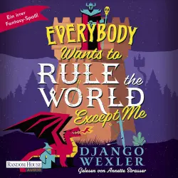 Cover - Django Wexler - Dark Lord Davi - Roman - Band 2 - Everybody Wants to Rule the World Except Me