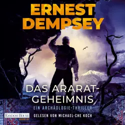 Cover - Ernest Dempsey - Die Sean-Wyatt-Thriller - Ein Archäologie-Thriller - Band 3 - Das Ararat-Geheimnis