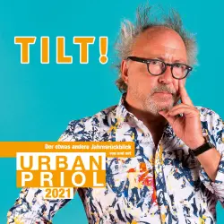 Cover - Urban Priol - TILT! 2021 - Der etwas andere Jahresrückblick von und mit Urban Priol