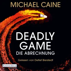 Cover - Michael Caine - Deadly Game - Die Abrechnung - Das sensationelle Thrillerdebüt von Filmlegende Michael Caine