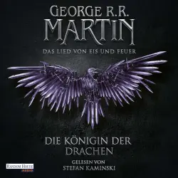 Cover - George R.R. Martin - Das Lied von Eis und Feuer - Die Königin der Drachen - Band 6 - Das Lied von Eis und Feuer 06