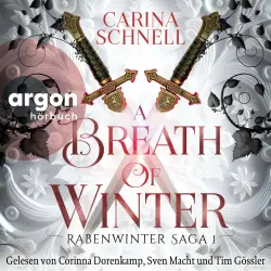 Cover - Carina Schnell - Rabenwinter Saga - Roman - Band 1 - A Breath of Winter