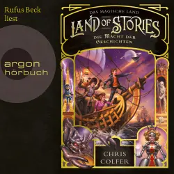 Cover - Chris Colfer - Land of Stories - Band 5 - Land of Stories: Das magische Land 5 - Die Macht der Geschichten