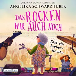 Cover - Angelika Schwarzhuber - Tilda springt ein - Fast ein Liebesroman - Band 2 - Das rocken wir auch noch!