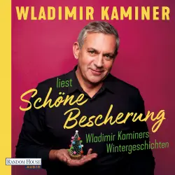 Cover - Wladimir Kaminer - Schöne Bescherung - Wladimir Kaminers Wintergeschichten