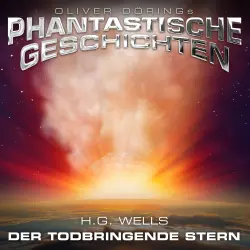 Cover - H.G. Wells - Phantastische Geschichten - Der todbringende Stern