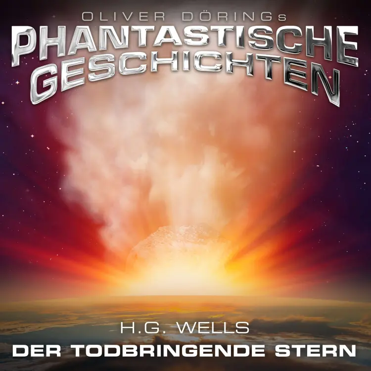Cover von H.G. Wells - Phantastische Geschichten - Der todbringende Stern